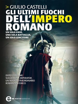 cover image of Gli ultimi fuochi dell'impero romano